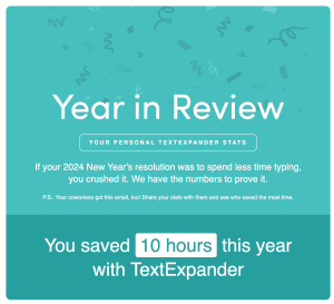 Ajay's TextExpander Year in Review 2024